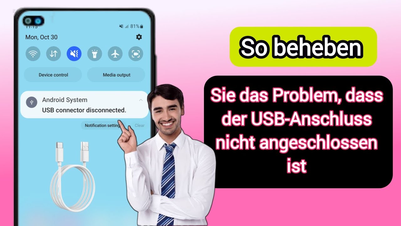 So beheben Sie das Problem, dass der Samsung-USB-Anschluss nicht angeschlossen ist