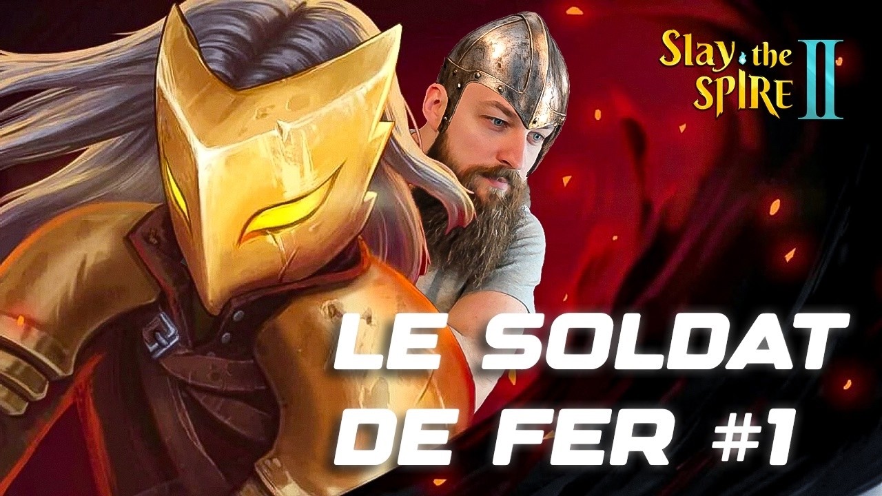 Je découvre Slay the Spire 2… première run avec le Soldat de Fer ! (EP1)