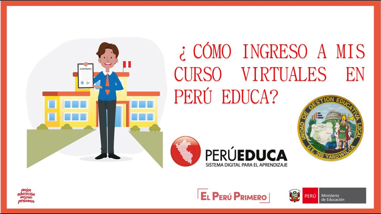 &iquest;C&Oacute;MO INGRESO A MIS CURSOS VIRTUALES EN PERUEDUCA?