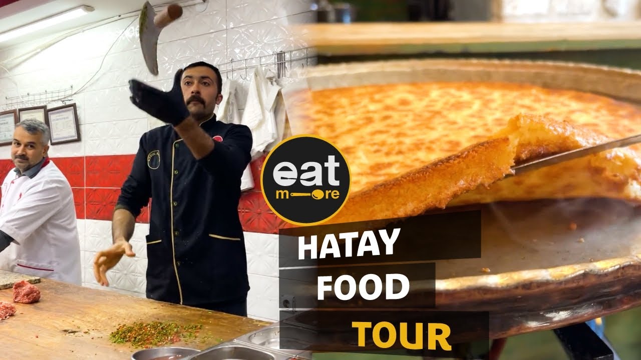 Hatay Food Tour 2022 - Традиционные турецкие вкусы - Hatay Uzun Çarşı