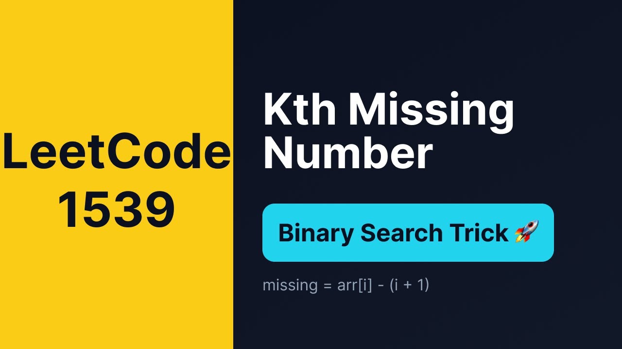 LeetCode 1539 Explained | Kth Missing Positive Number | Brute Force → Binary Search (O log n)