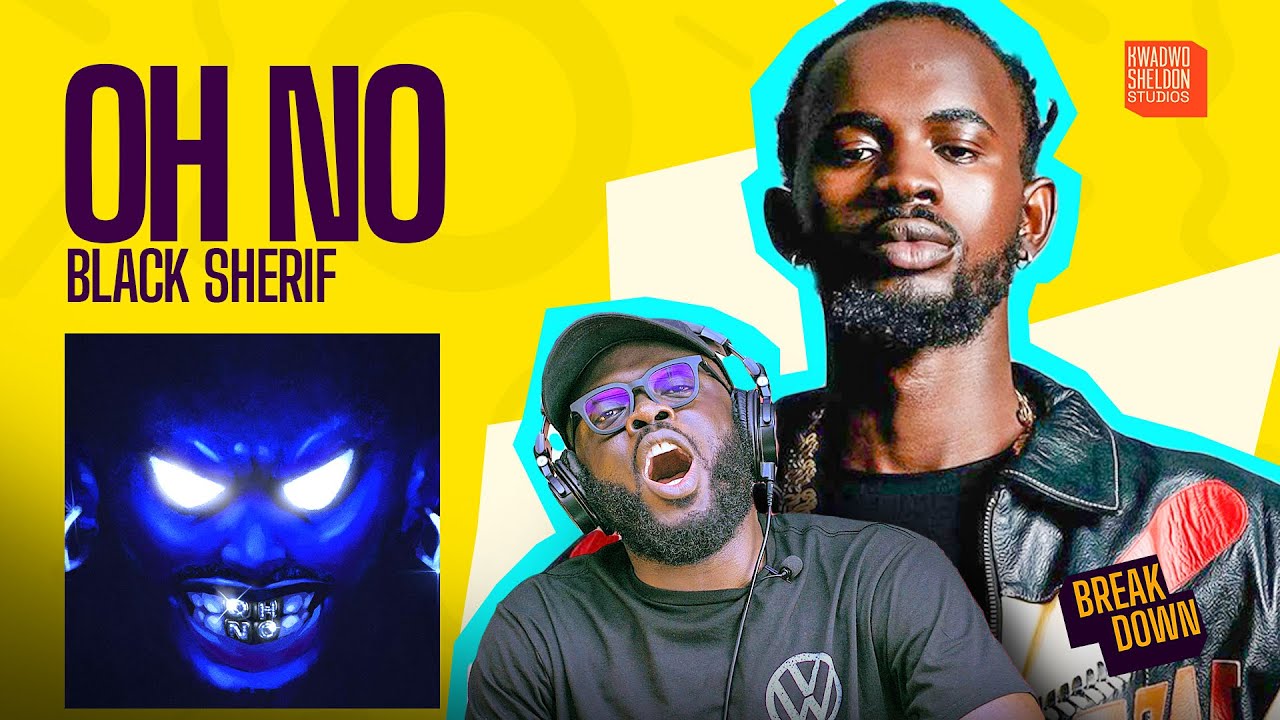 Black Sherif Drops ‘Oh No’ And We Are Loving It!🔥🔥🔥🔥