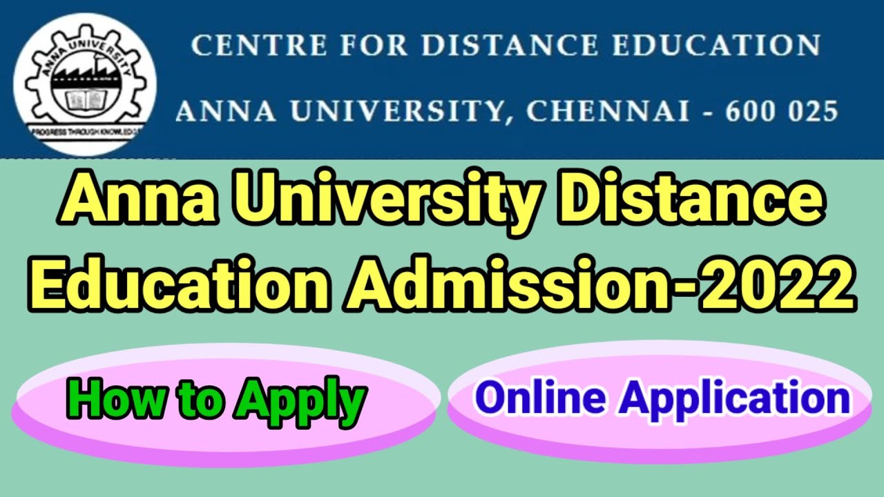 Anna University Distance Education Admission-2022 | MBA, MCA, M.Sc. - Digital Technology Channel