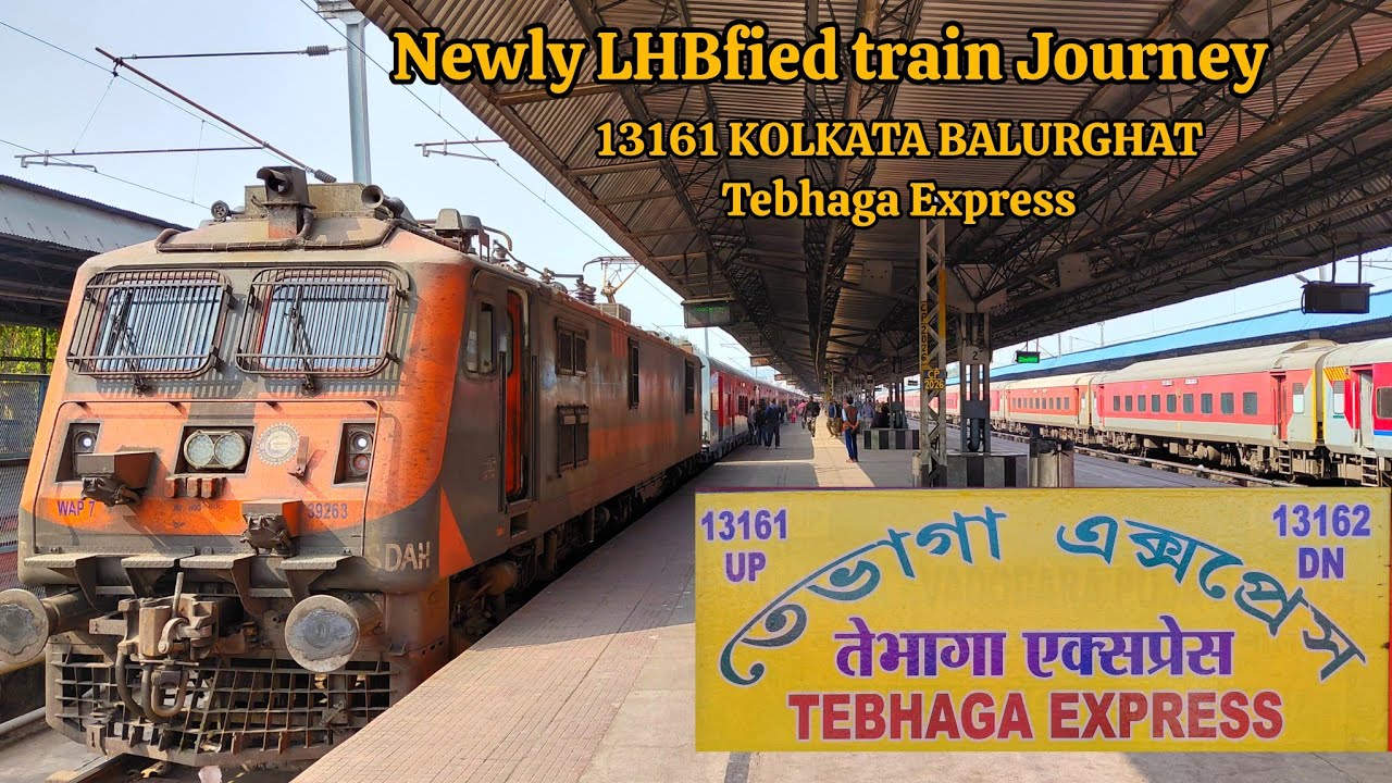 Newly lhbfied train journey|13161 Up KOLKATA BALURGHAT Tebhaga Express|On Subscriber demand