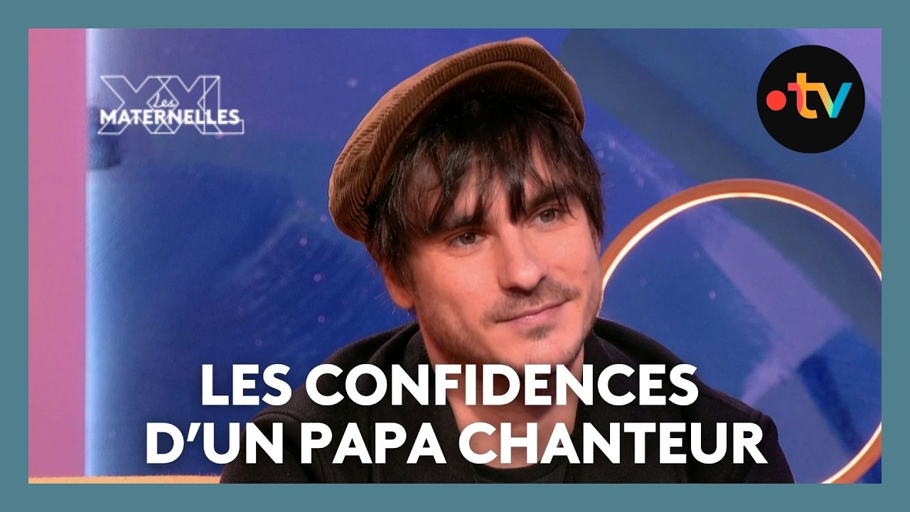 Les confidences d’un papa chanteur - Les Maternelles XXL