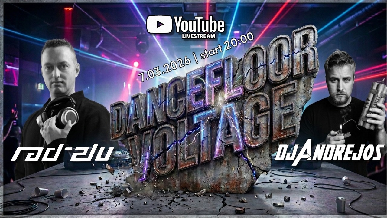 🎧 DANCEFLOOR VOLTAGE ⚡  | 🎧🚀 | DJ Andrejos & RAD-ZIU | 07.03.2026 | #liveset #clubmusic #edm #techno