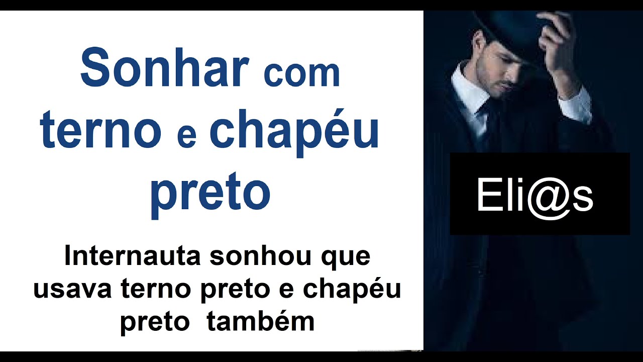 SONHAR QUE USA TERNO PRETO