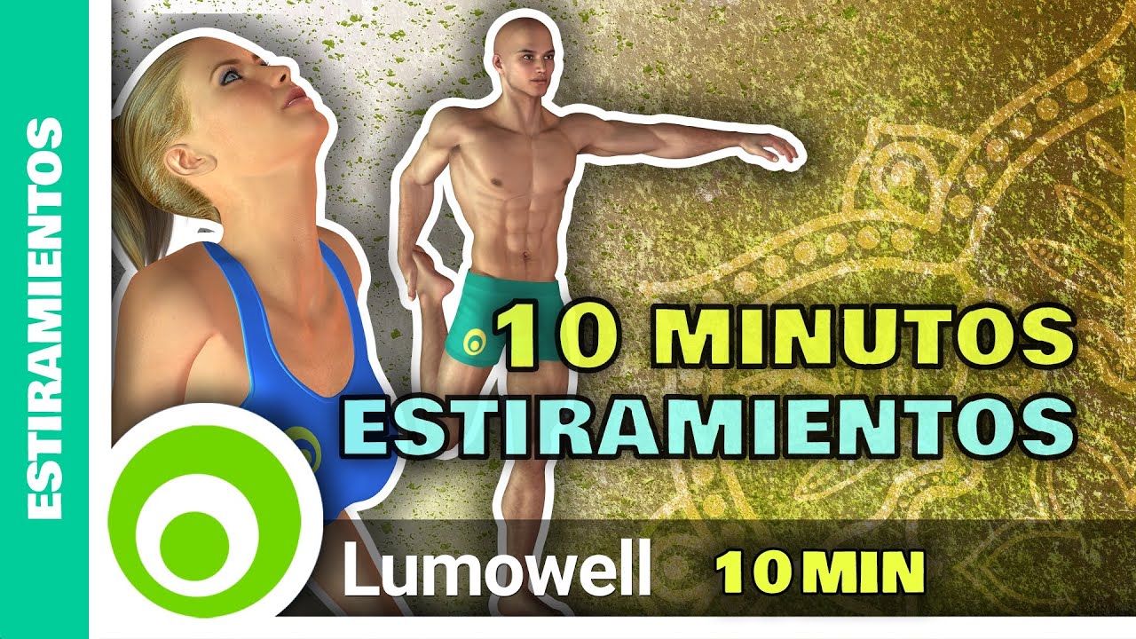 10 Minutos De Ejercicios De Estiramientos