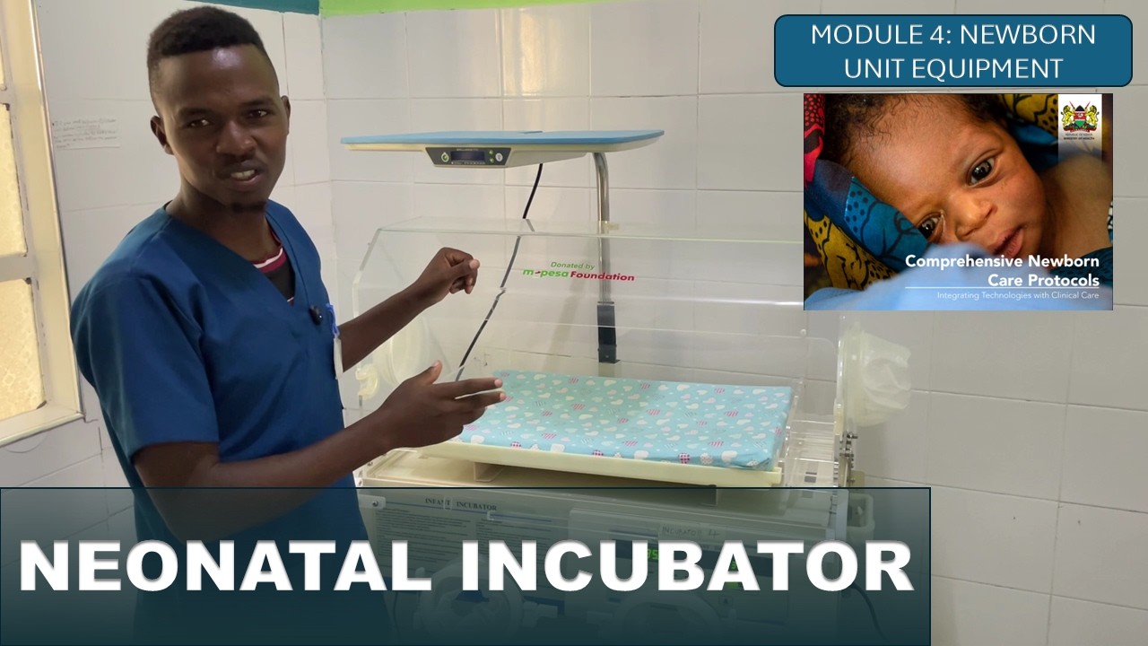 Neonatal Incubator | Newborn Unit Equipment Lesson 6