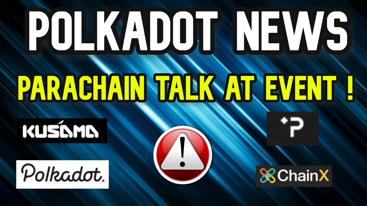 Polkadot News 2021 | ChainX | Phala Network | How to get Polkadot Tokens ?