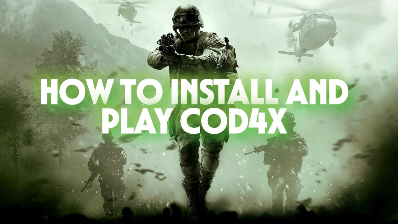 How to install and play Cod4X in 2025