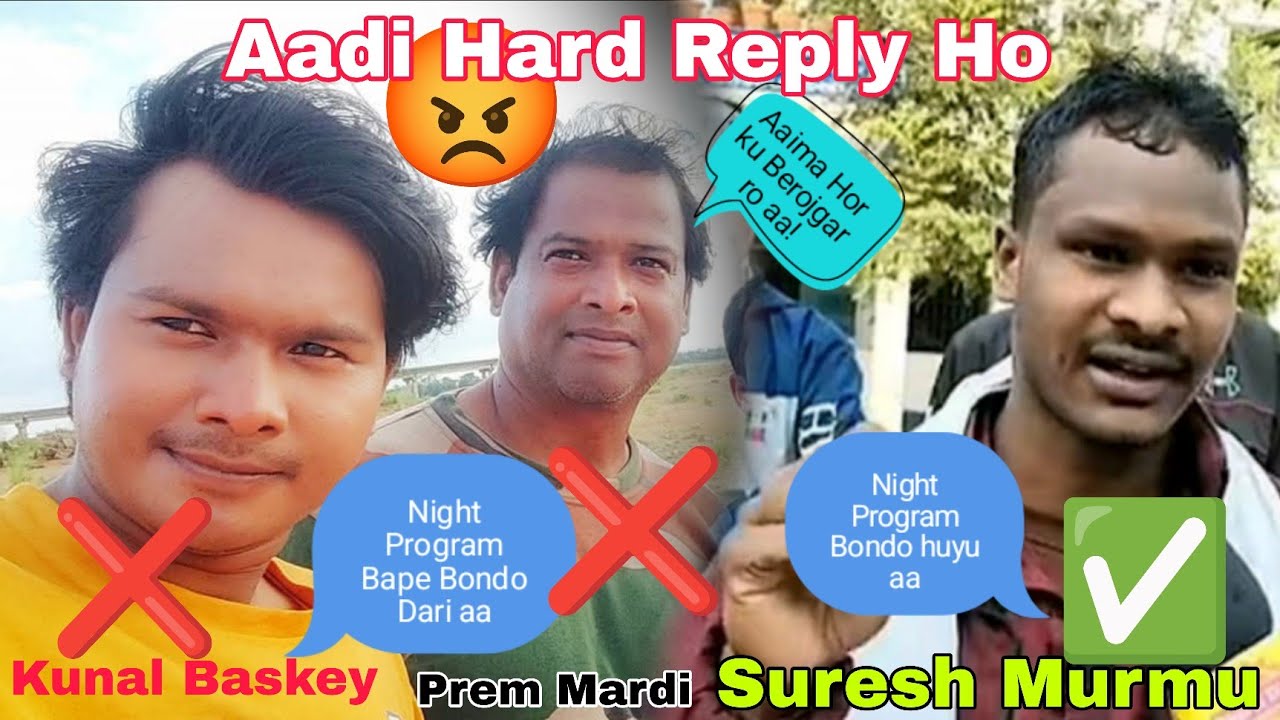 Kunal Baskey Da Reply Video  // Somaj Bakhra Ma Time Baku ama // Viral Santali Video // Reply Video