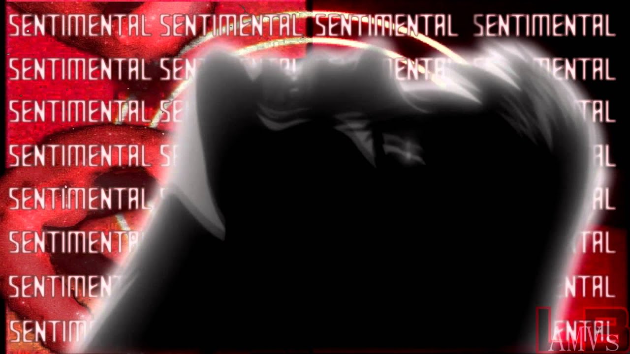Sentimental [AMV] (My Parts) {HD}