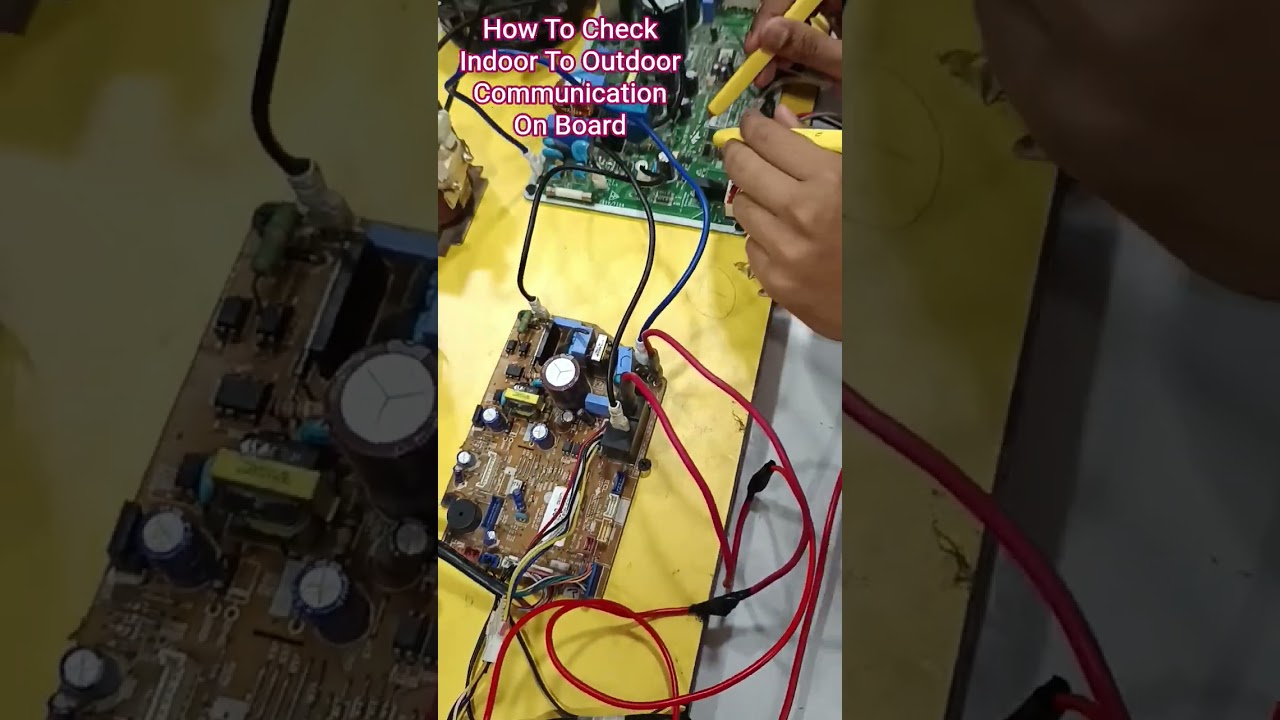 How To Check Indoor To Outdoor Communication On Board || Chalu AC Pcb Ka Communication Checking