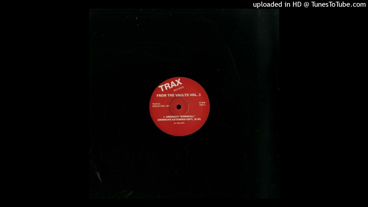 Armando - Downfall (Derrick Carter Extended Edit)