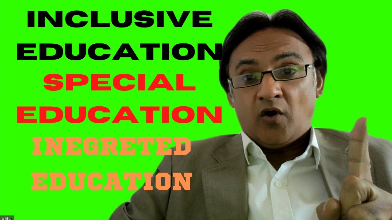 73# INCLUSIVE EDUCATION|| SPECIAL EDUCATION || INTEGRATED EDUCATION|| EASY EXPLANATION