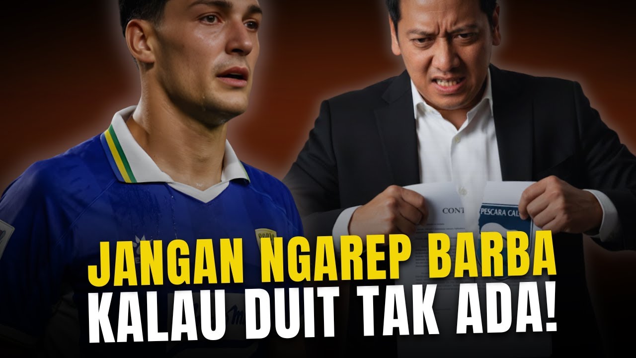 DRAMA TRANSFER BARBA MAKIN RUMIT‼️TAWARAN GILA PESCARA BIKIN PERSIB MURKA