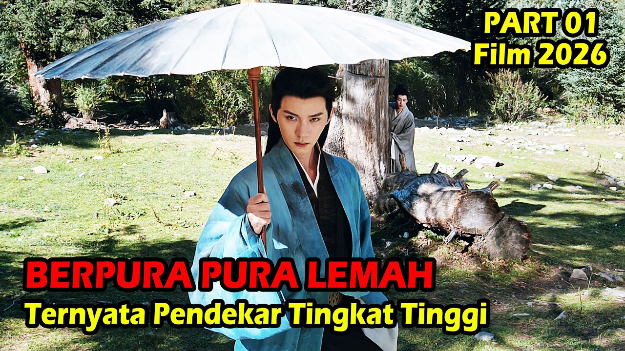 BERPURA PURA LEMAH‼️ TERNYATA SALAH SATU PENDEKAR KUGFU TAK TERTANDINGI - ALUR CERITA FILM 2026