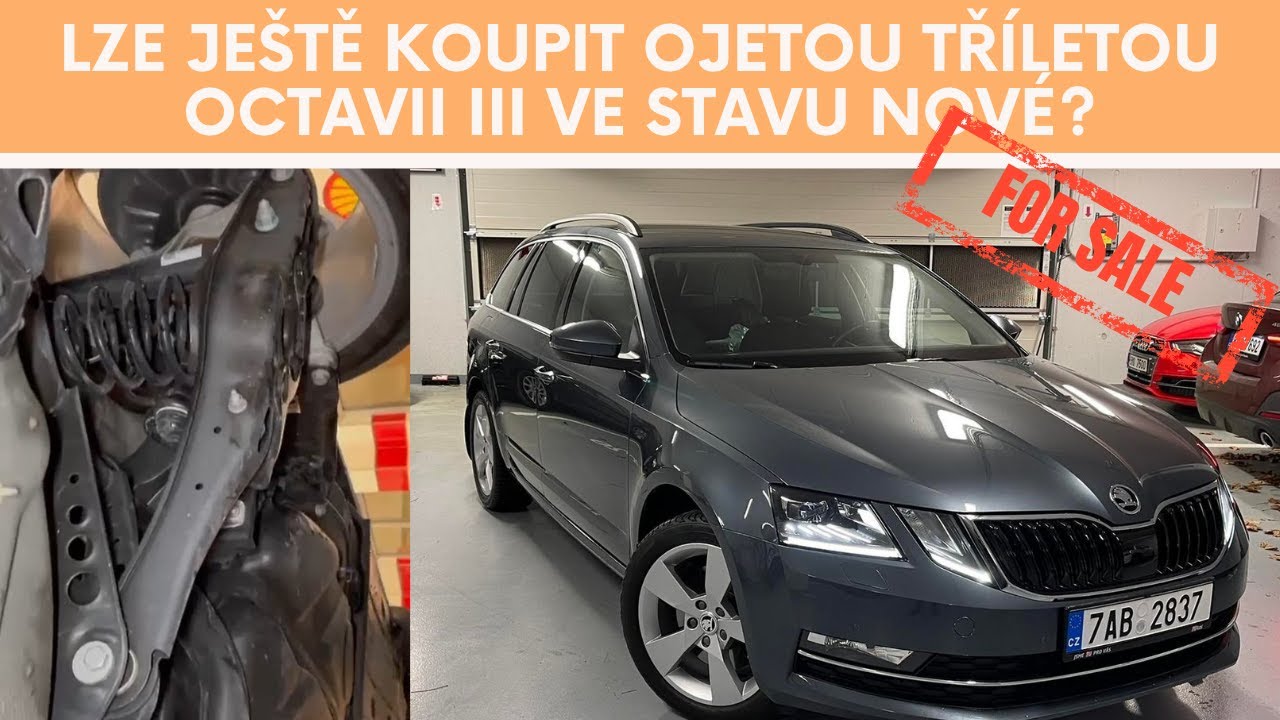 Lze v roce 2022 koupit ojetou Škodu Octavia III ještě ve stavu nové? Odpověď přinese toto video.