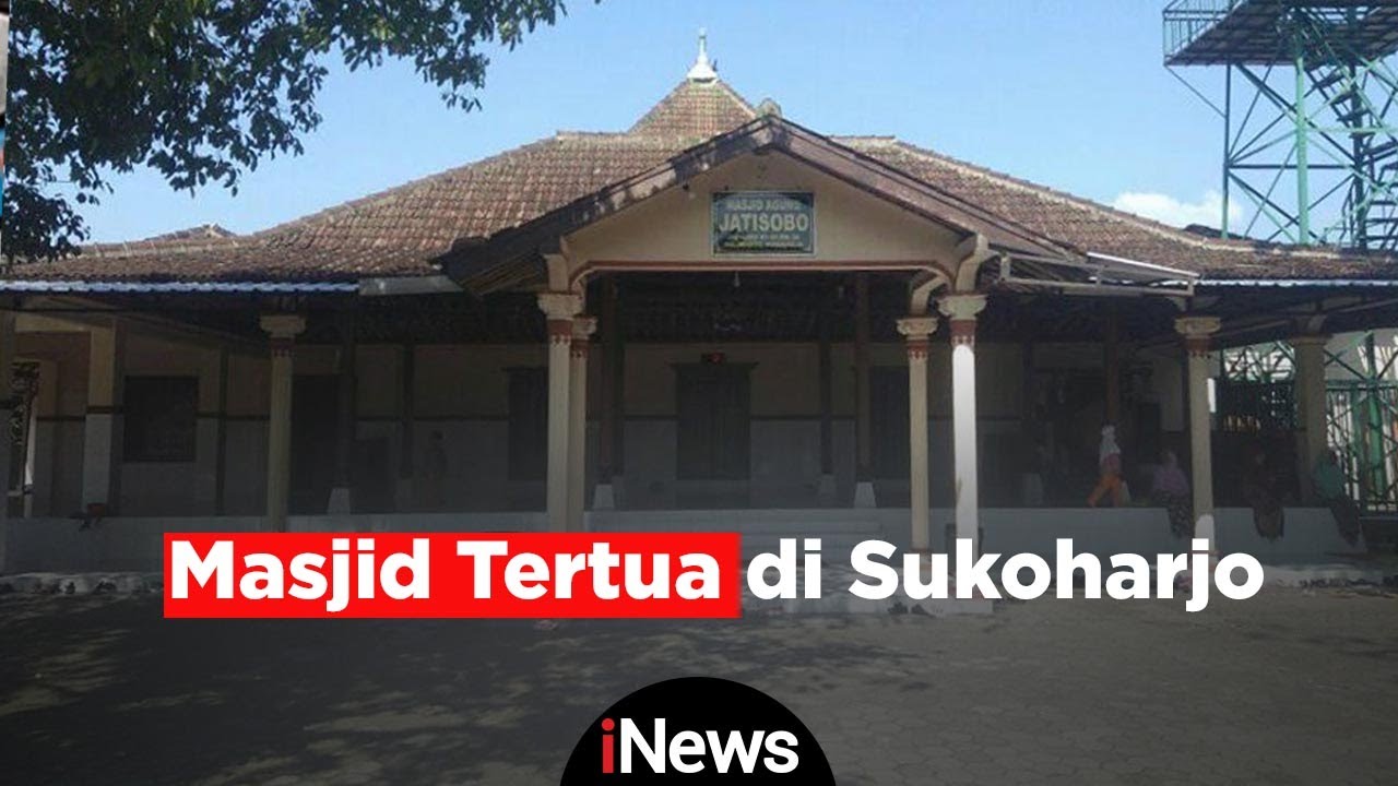 Masjid Agung Jatisobo, Masjid Tertua di Sukoharjo