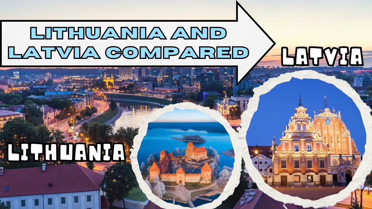 Comparison Between Lithuania and Latvia 🧳 | Cost of Living & Tourism