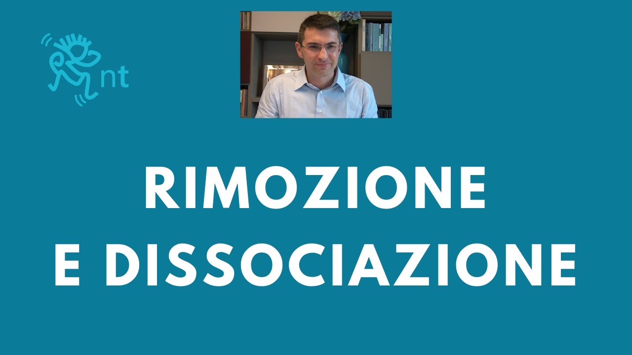 Rimozione e dissociazione: la specificità dello sciame borderline