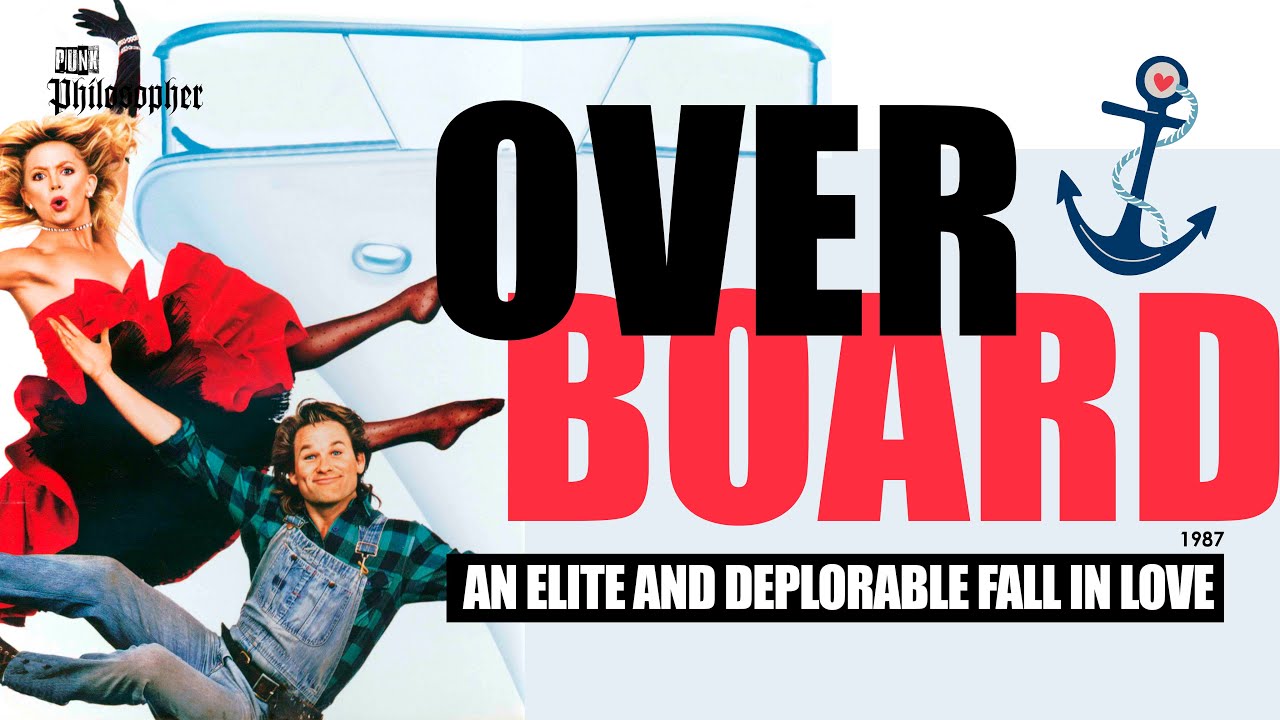 Overboard: An elite and deplorable fall in love (A Rich Bitch & a working man) Movie review