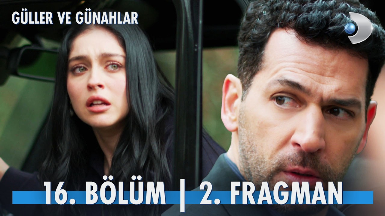 Güller Ve Günahlar 16. Bölüm 2. Fragman | ''Kızlarım sana emanet...'' @kanald