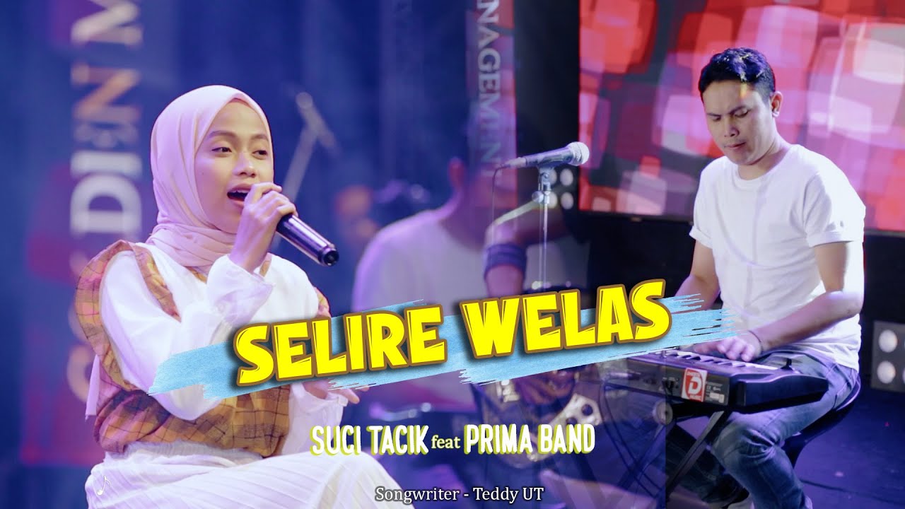 Suci Tacik - Selire Welas (Official Music Video)