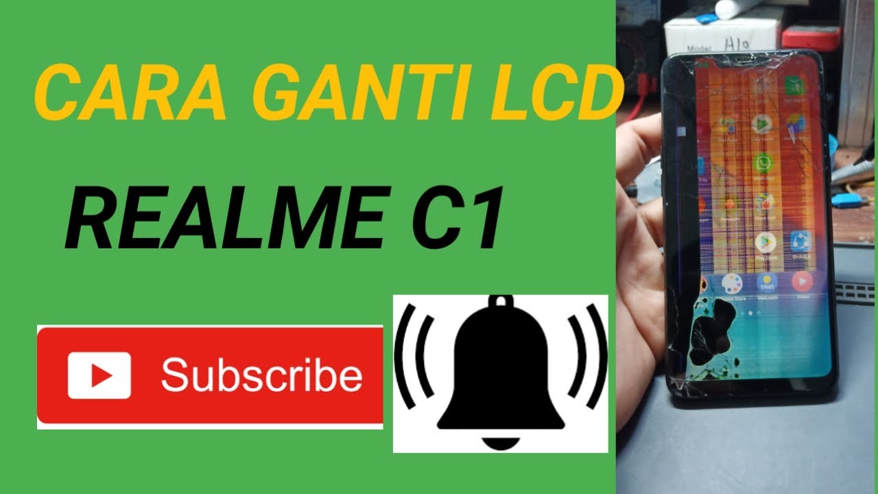 Tutorial Mudah Ganti LCD Realme C1 ll Display Replacement Realme C1