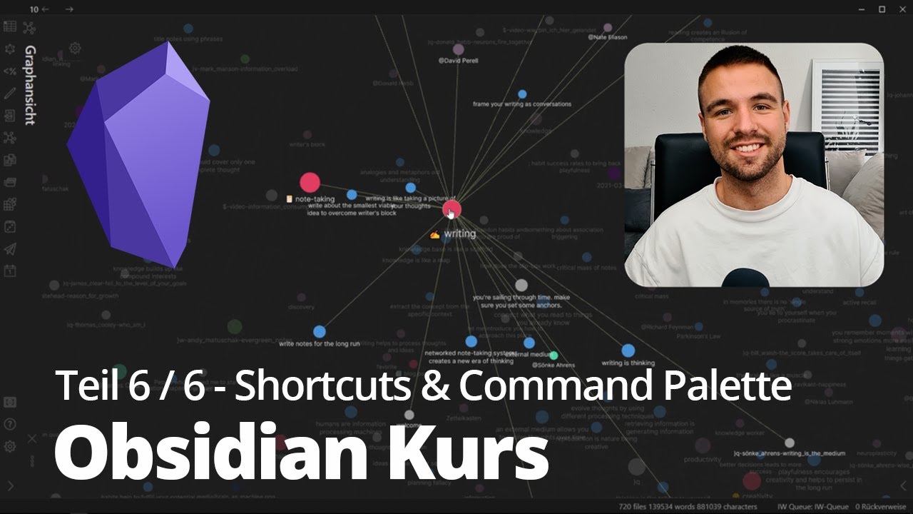 Obsidian Tutorial: Zettelkasten für Beginner (6/6) - Shortcuts & Command Palette