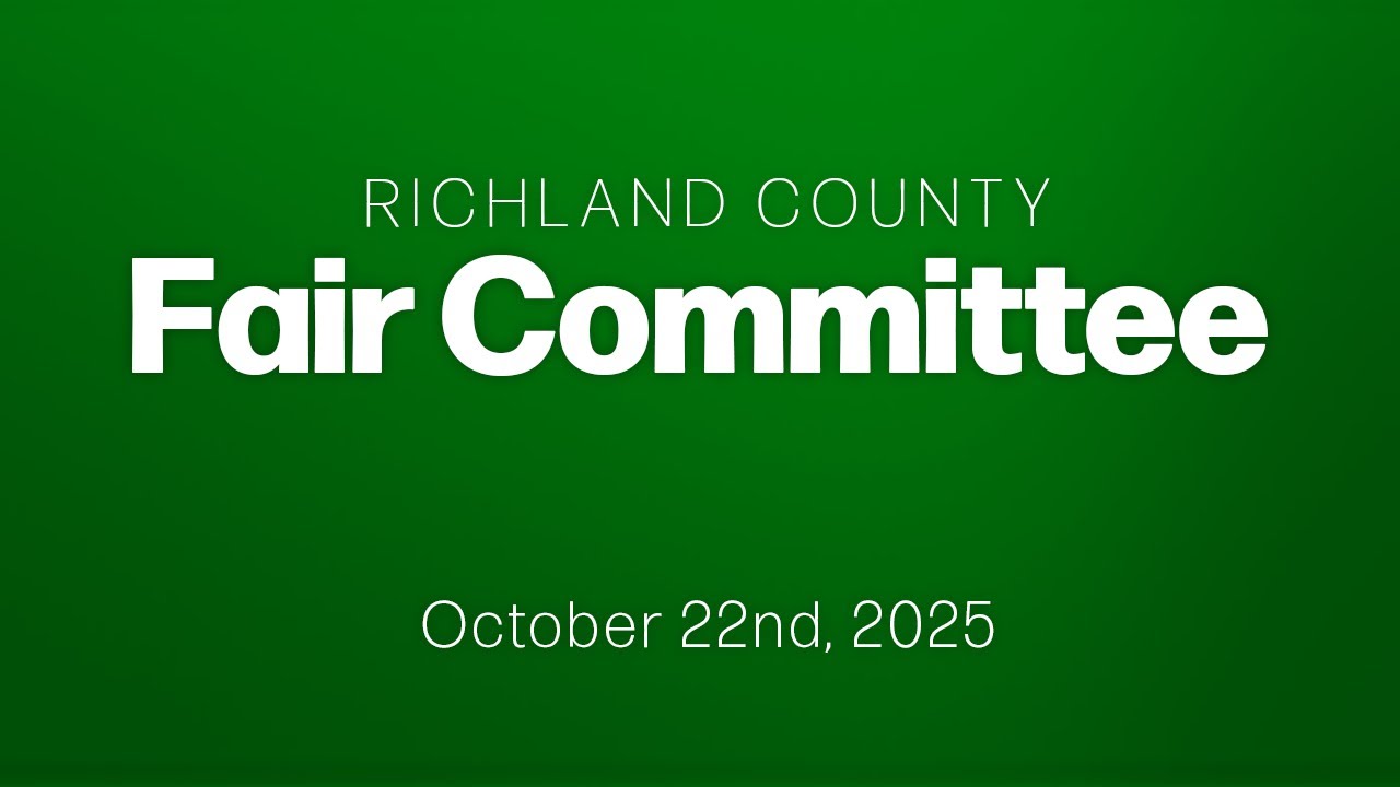 Richland County Fair Committee - 2025/10/22