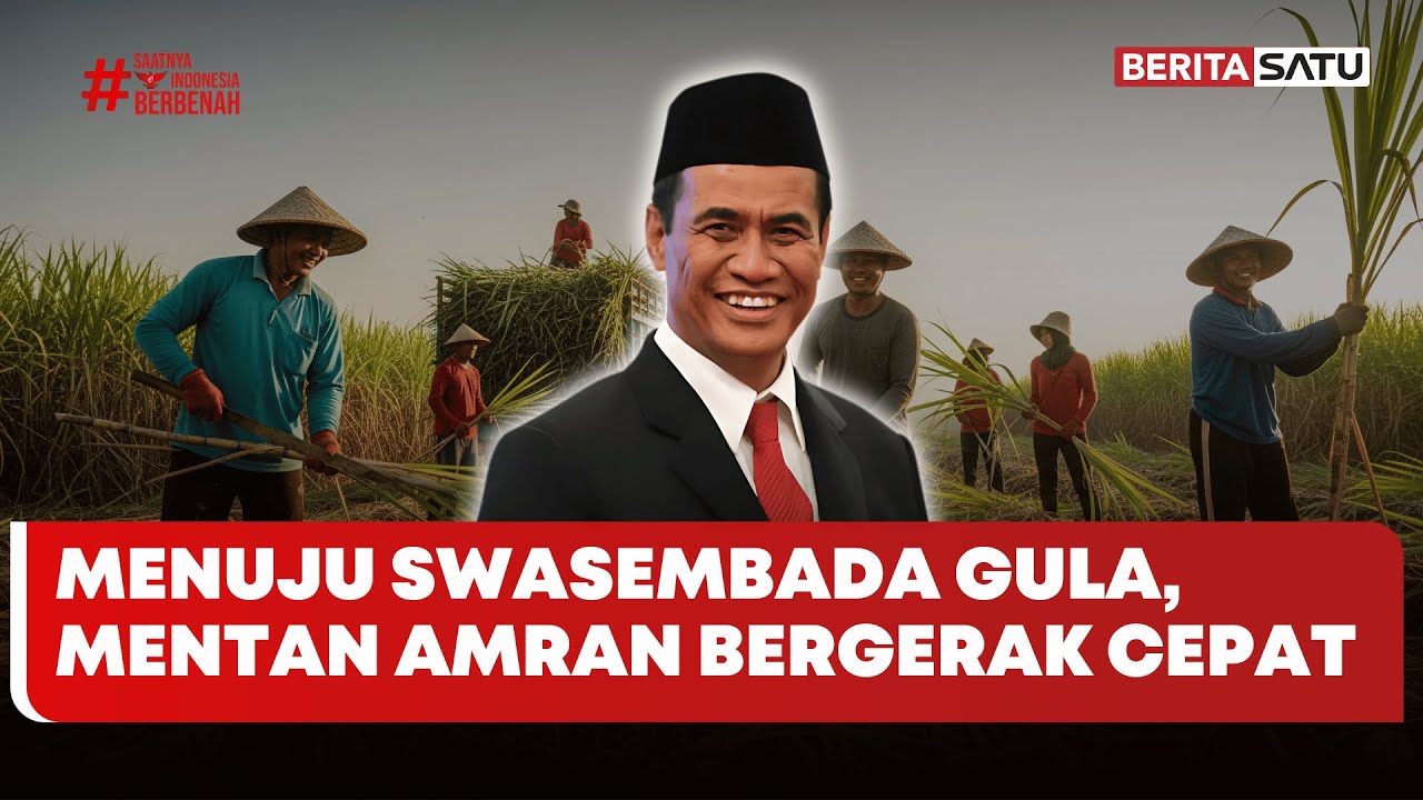 Menuju Swasembada Gula, Mentan Amran Bergerak Cepat #Beritasatu