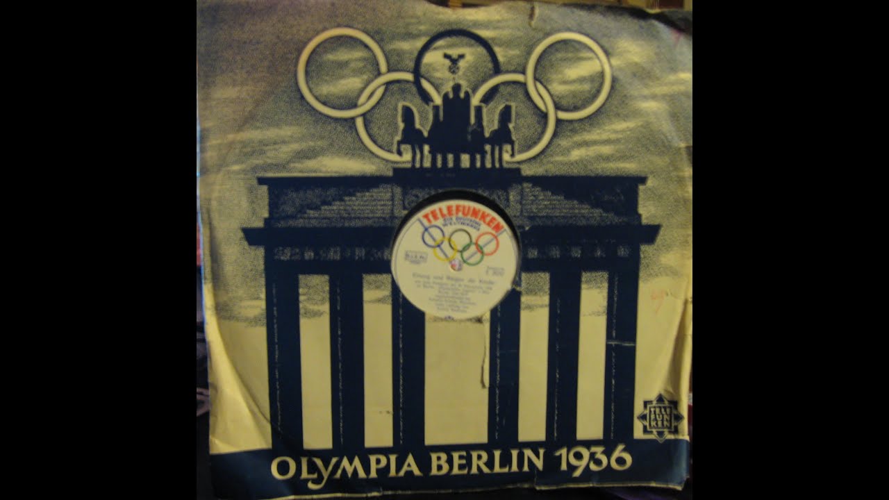 OLYMPIA BERLIN 1936 - ORIGINAL RECORDINGS OF THE FESTIVE MUSIC FOR THE OLYMPIC GAMES - side 1 and 2