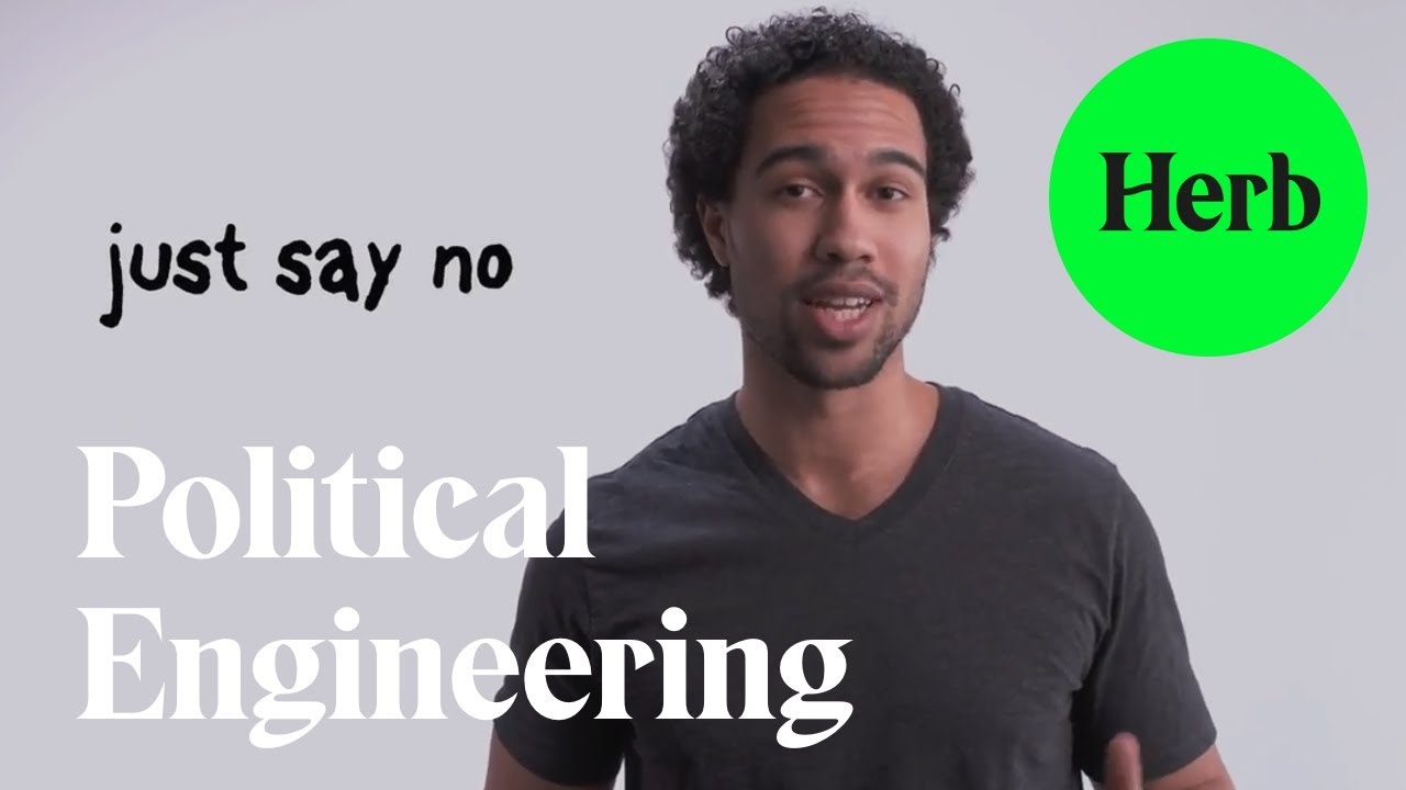 Political Engineering | Just Being Blunt | Herb
