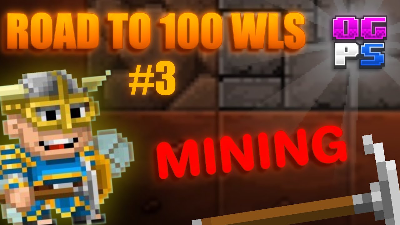 Mining! Road to 100wls #3 | OGPS | PIXEL WORLDS |