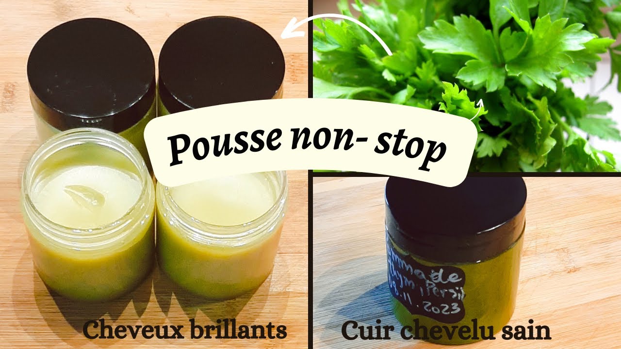 Pommade au PERSIL (  POUSSE RAPIDE, CHEVEUX FORTIFIES, CUIR CHEVELU SAIN  )