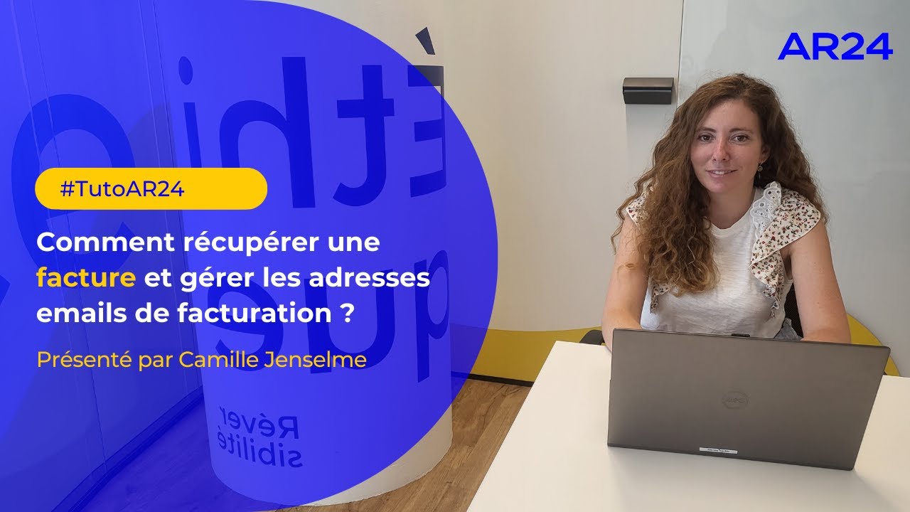 Administrateurs : comment r&eacute;cup&eacute;rer une facture et g&eacute;rer les adresses emails de facturation ?