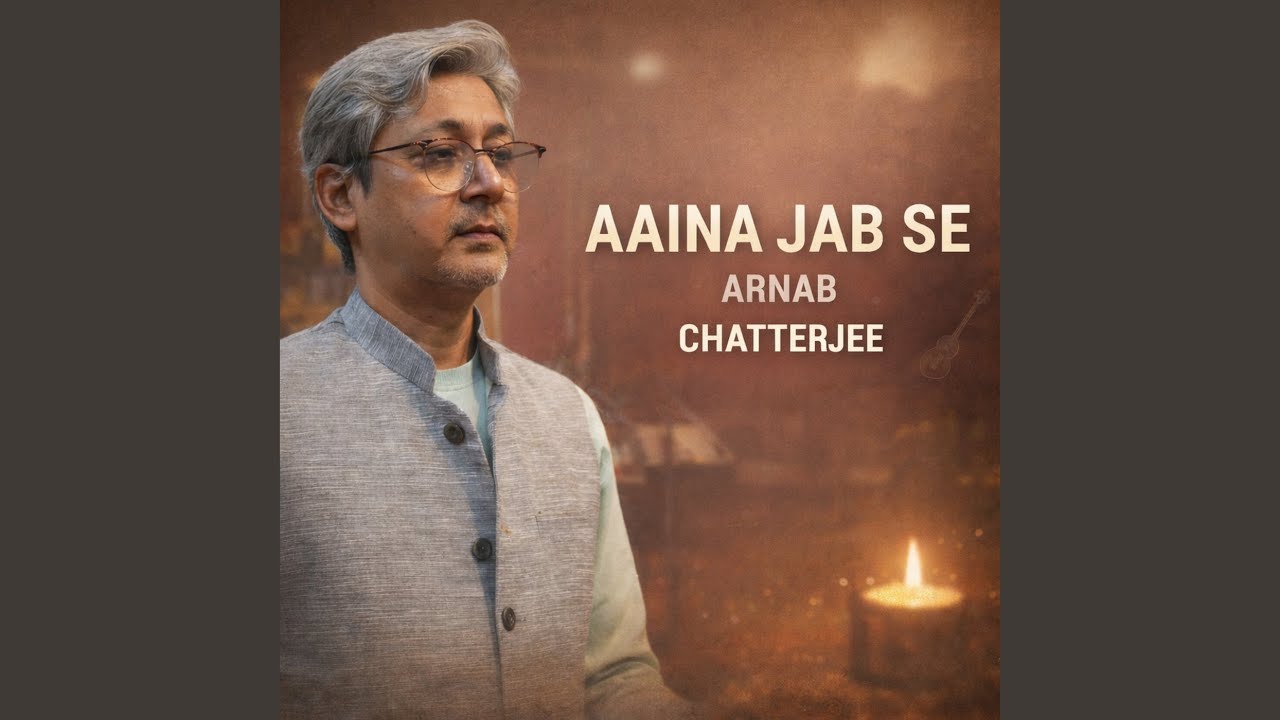Aaina Jab Se