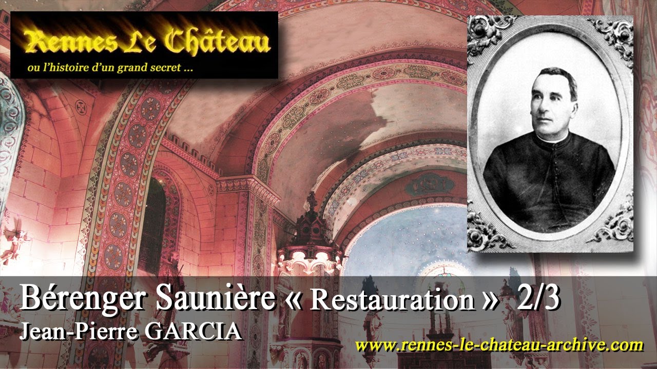 Rennes-le-Château Archive - Bérenger Saunière 