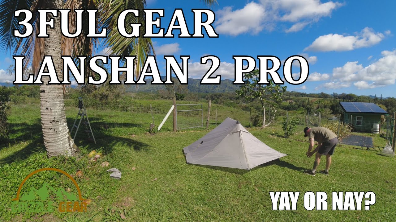 Lanshan 2 Pro Winner? Or worst tent ever?