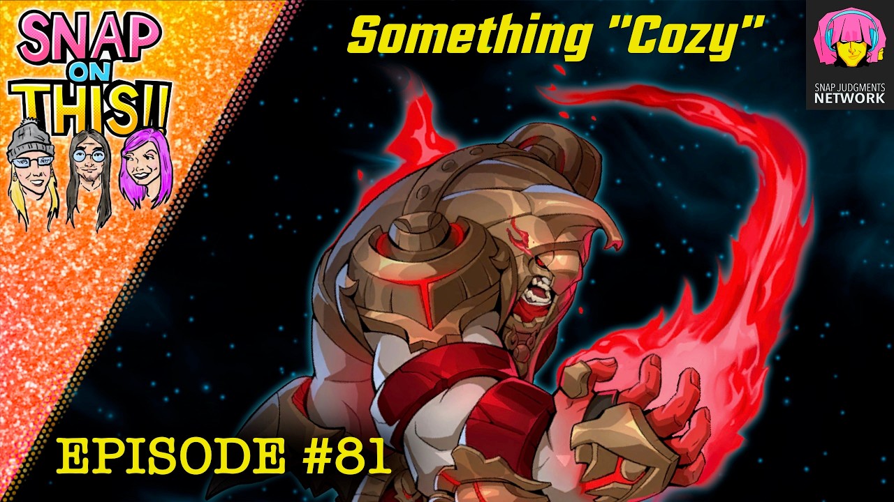 Snap On This!! (a Marvel Snap Podcast) #81: Something 