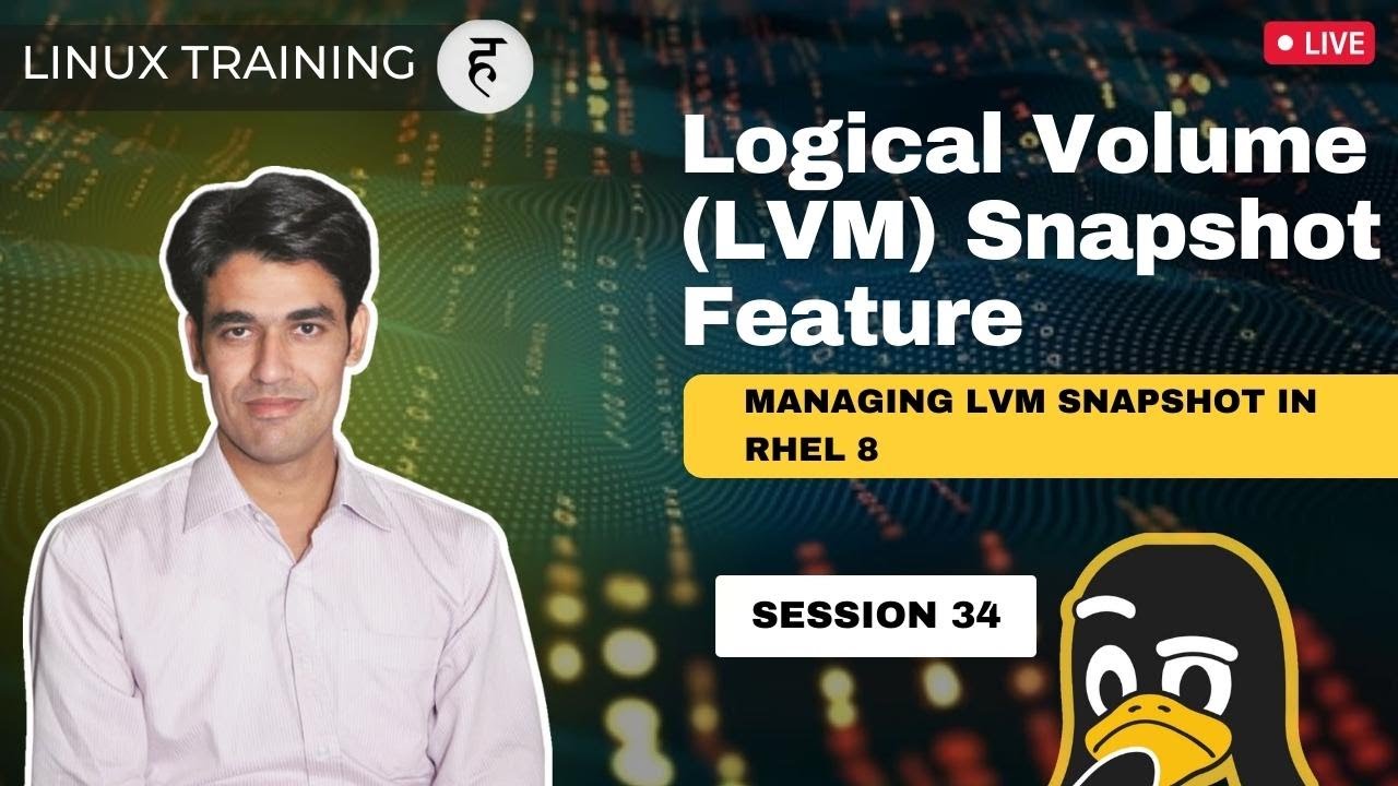 Session-34 | Logical Volume (LVM) Snapshot Feature | Managing LVM Snapshot in RHEL 8 | Nehra Classes