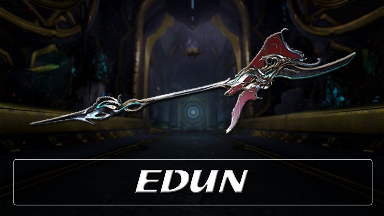 Warframe Weapon Encyclopedia - Edun (2023)