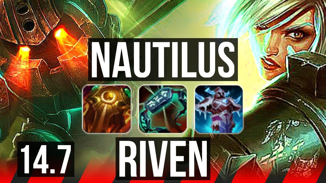 NAUTILUS vs RIVEN (TOP) | 600+ games, 6/3/14 | EUW Master | 14.7
