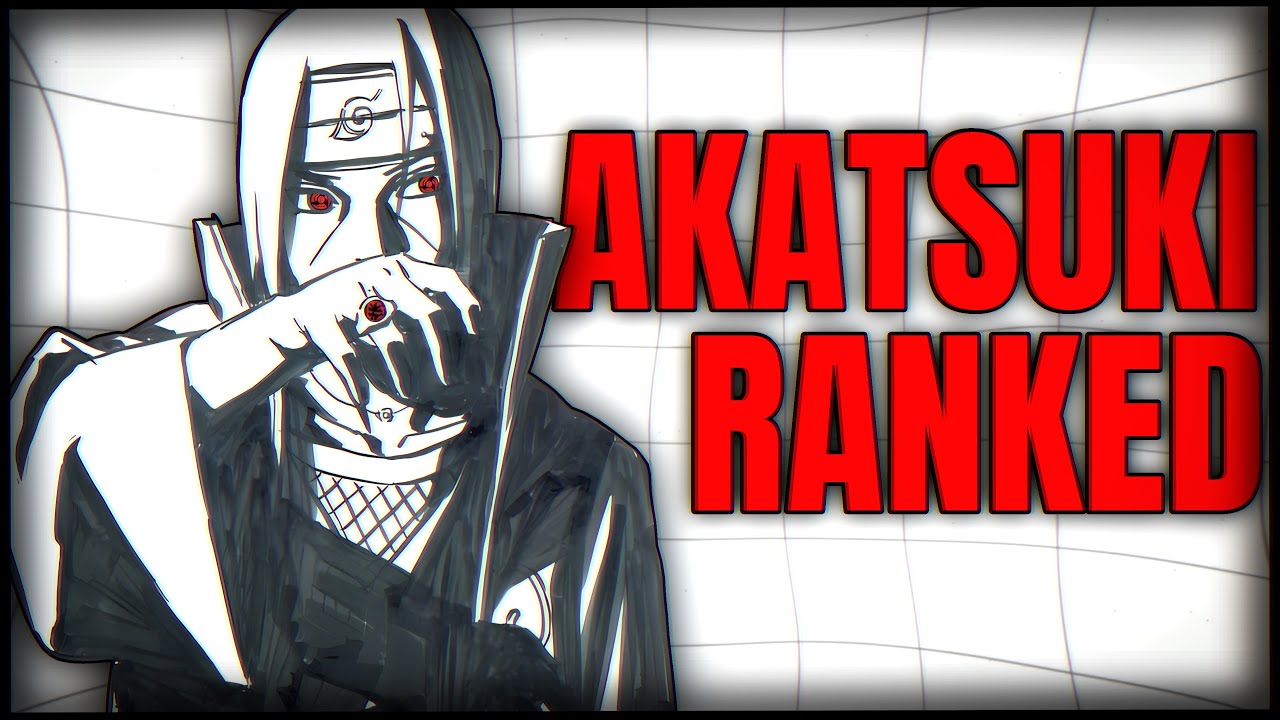 The Ultimate Akatsuki Ranking