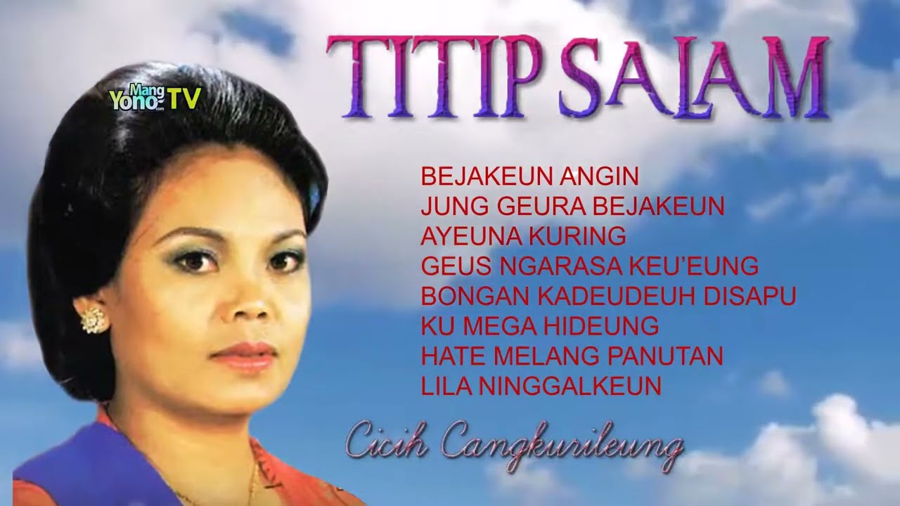 TITIP SALAM CICIH CANGKURILEUNG – JAIPONGAN Lirik