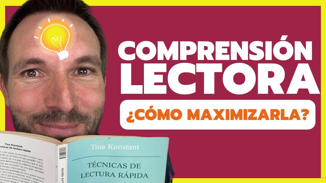 COMPRENSI&Oacute;N LECTORA: &iquest;C&oacute;mo Maximizarla? 📚 🧠 &iquest;Qu&eacute; formas de comprensi&oacute;n hay y c&oacute;mo potenciarlas? ✅