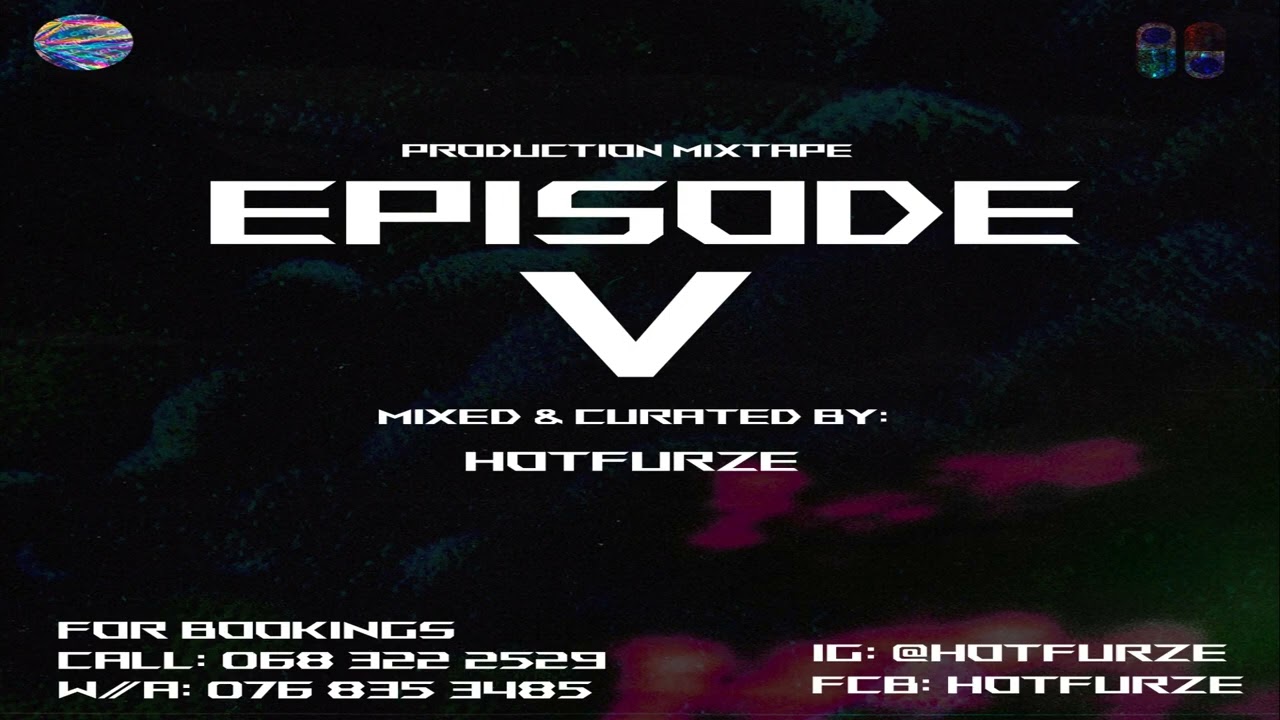 Production Mixtape (Episode V) - Mixed and Curated By : Hotfurze