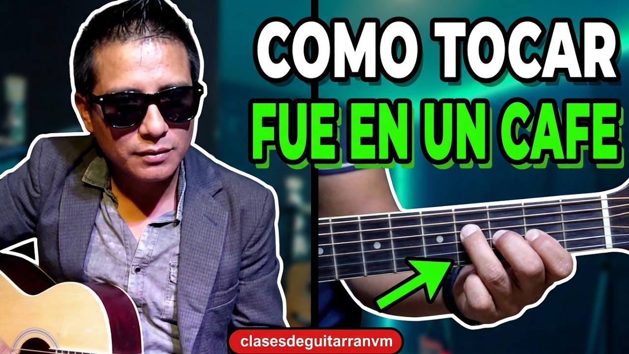 Como tocar Fue en un Cafe los apson